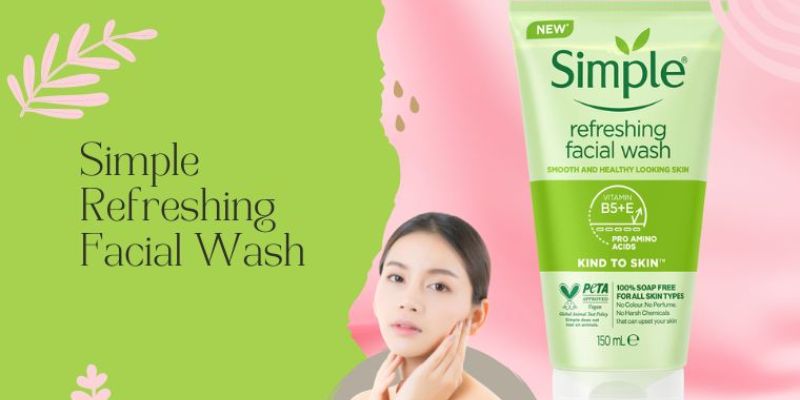 Simple - Sữa rửa mặt cho da nhạy cảm giá học sinh 